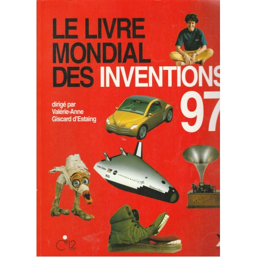 Le livre mondial des inventions 97  Valérie Anne Giscard